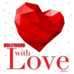 Bollywood With Love - Retro - Chitra Singh Song Download